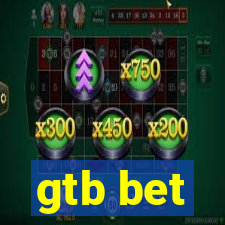 gtb bet